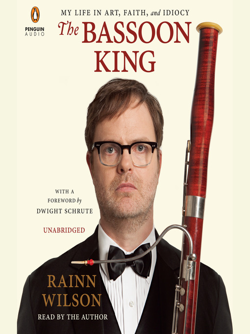 Title details for The Bassoon King by Rainn Wilson - Wait list